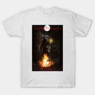 Tales by the Campfire T-Shirt